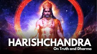 King Harishchandra: The Ultimate Test of Truth and Dharma | Story Podcast