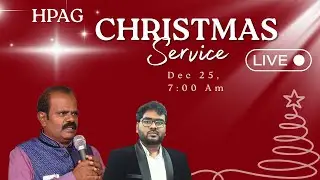 HPAG- Christmas Special Service Dec/25/2025. Heavenly Power AG  Church, Sattur.