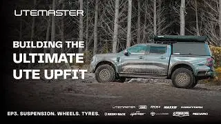 Модернизация подвески, колёс и шин Ford Ranger — Ultimate Ute Upfit, эпизод 3