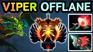 🔥 VIPER OFFLANE &mdash; TOXICITY LEVEL 9999 💢 | DOTA 2 GAMEPLAY 🔥