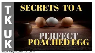 SECRETS TO COOKING THE PERFECT POACHED EGG || TKUK