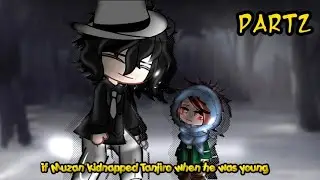 p2/if Muzan kidnapped Tanjiro when he was young []kibutsuji Tanjiro Au/thx for 1k[]by:★yuki★