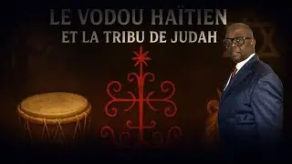 Le Vodou Ha&iuml;tien et la Tribu de Judah : Connexions Cach&eacute;es