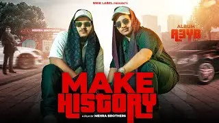 Make history Song Mehra Brothers (Official Music Video)Motivational Hip-Hop Song sawan  x raja(2024)
