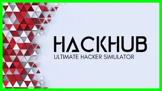 Ultimate Hacker Simulator HACKHUB Pre Release First Look