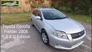 Review: Toyota Corolla Fielder 2006 1.5 X G-Edition by Horse Power Magazine