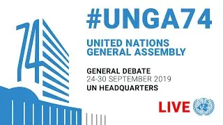 #UNGA74 General Debate Live - 26 September 2019 (Ethiopia, Palestine, Israel & More)