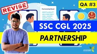 SSC CGL 2025 - REVISION Class - PARTNERSHIP
