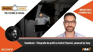 Workshop: Headshots - Fotografia de profil cu Andrei Popovici, powered by Sony (live recording)