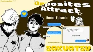 Opposites Attract • haikyuu texts • sakuatsu | Bonus Episode