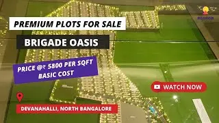 Brigade Oasis | ☎+91-9172055685 | Участки на продажу в Деванахалли, Северный Бангалор #plotsforsale