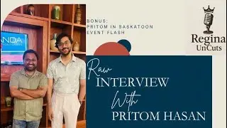 Pritom Hasan With Regina UnCuts