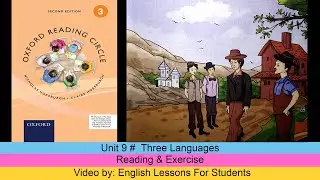 Unit 9 # Three Languages from (Oxford Reading circle grade 3 2nd Edition)