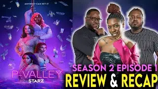 P-Valley Season 2 Episode 1 Review & Recap 
