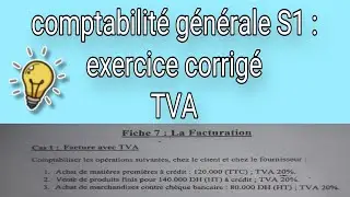 comptabilité générale s1 : exercice TVA ( taxe sur la valeur ajoutée )
