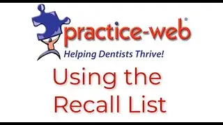 Practice-Web: Using the Recall List