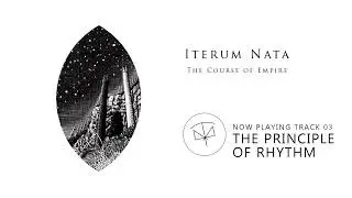 Iterum Nata - The Course of Empire (Full Album)