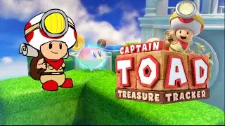 TOAD B#TCH ASS GOT HIS OWN GAME!? [CAPTAIN TOAD: TREASURE TRACKER] [GAMEPLAY]