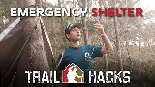 Constructing an Emergency Shelter - Trail Hacks