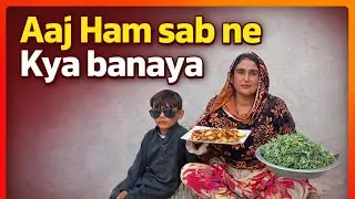 Aaj Ham sab ne Kya banaya”
