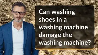 Can washing shoes in a washing machine damage the washing machine?