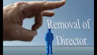Removal of Directors as per the provisions of Companies Act, 2013