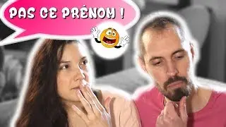CES PRÉNOMS QUE L'ON AIME MAIS... NON !