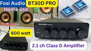 Усилитель Fosi audio BT30D PRO мощностью 600 Вт | усилитель класса D | 2.1-канальный усилитель | ...
