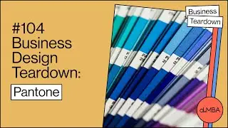 Pantone - Business Design Teardown