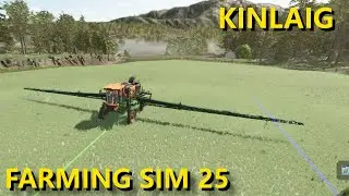 SOY BEANS LIME AND FERTILIZER | KINLAIG NO WORKERS | FARMING SIMULATOR 25 HIGHLANDS FISHING | EP 15
