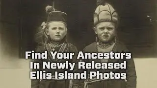 Now You Can See Photos Of America's Immigrants At Ellis Island