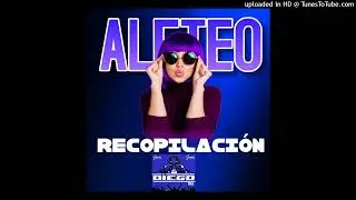 ALETEO GUARACHA MIX AGOSTO 2025 X DJ DIEGO