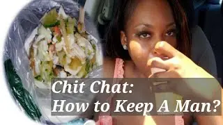 Chit Chat:#HowToKeepAMan? Is having Sex with your man 5-7 times per week going to keep him