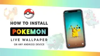 Install Pixel 4 Pokemon Live Wallpaper on Any Android Device Without ROOT