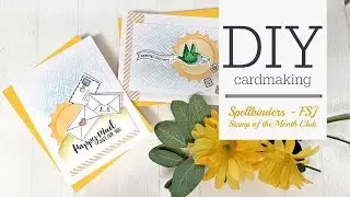 Spellbinders | FSJ  Stamp of the Month Club Kit | Jan 2020 | Hugs Enclosed
