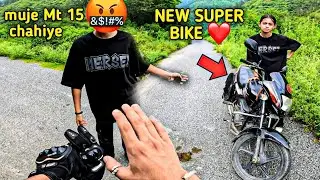 she got angry prank gone wrong 😡| New super bike 😂