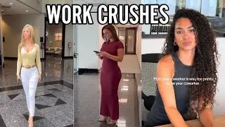 Work Crushes