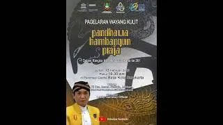 🎭 PAGELARAN WAYANG KULIT&ldquo;Pandhawa Hambangun Praja&rdquo;