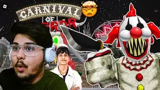 I ESCAPED THE CARNIVAL OF TERROR WITH PIYUSH??