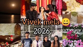 Vivek Mela 2026 | Friends, Fun & Forever Memories#VivekMela2026#VivekMelaWithFriends#MelaVibes