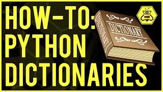 How-To: Python Programming Dicts, Dict Loops & DefaultDicts