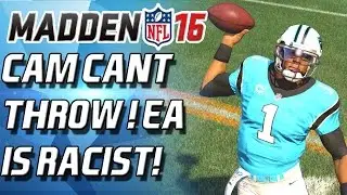 EA IS RACIST! CAM NEWTON CANT THROW! - Madden 16 Ultimate Team