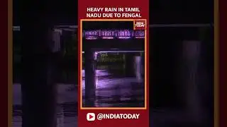 Heavy rain in Tamil Nadu due to Cyclone Fengal's Impact | India Today