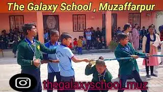 Tug of War Competition | Annual Day Function | The Galaxy School 