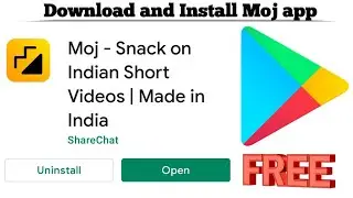 How to Download and Install Moj app for Free | Techno Logic | 2021