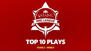 Quake Pro League - TOP 10 PLAYS - 2020-2021 STAGE 2 WEEK 8