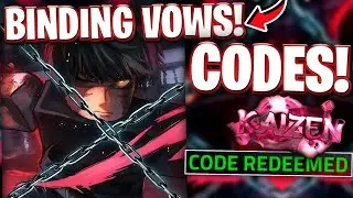 💥*BINDING VOWS* ALL LATEST BINDING VOWS UPDATE CODES FOR KAIZEN! ROBLOX KAIZEN CODES