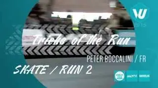 VU2015 | Contest International Skate | Peter Boccalini (Run2) - Vibrations Urbaines