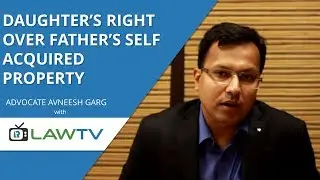 Indian Kanoon - Daughter's right over father's self acquired property - LawRato