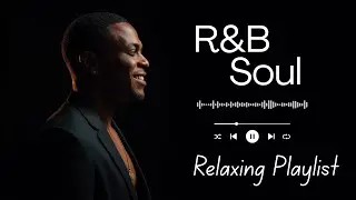 Night Flow | Smooth R&B Soul Playlist for Calm Night